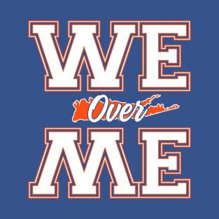 We Over Me T-Shirt