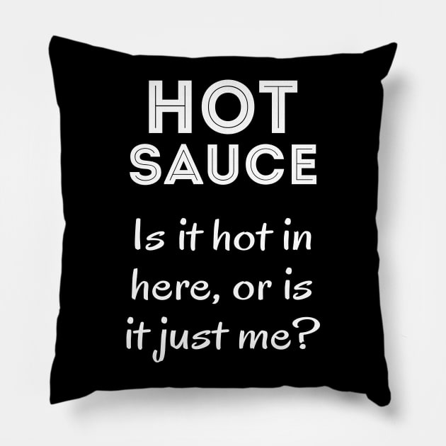 Hot sauce Pillow by TeeAbe