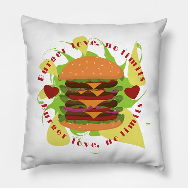 Burger Love, No Limits In An Artistic Manner Pillow by TeeFusion-Hub