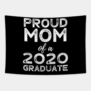 Womens Proud Mom Of A 2020 Graduate Class Graduation Tapestry