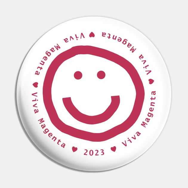 Smiley Face in Viva Magenta Pantone Color of the Year 2023 Pin by ellenhenryart