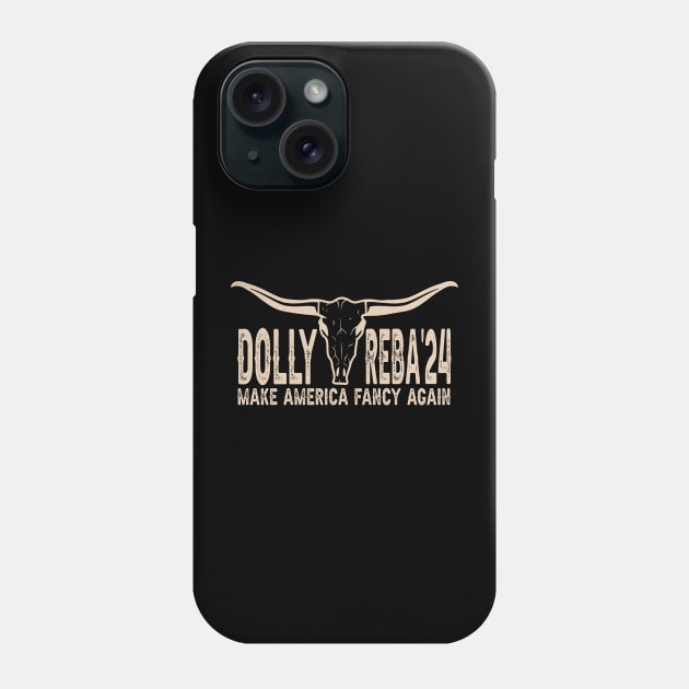 Country Queens United: Fashionable Tee Dolly Reba'24 Make America Fancy Again Phone Case by GinkgoForestSpirit