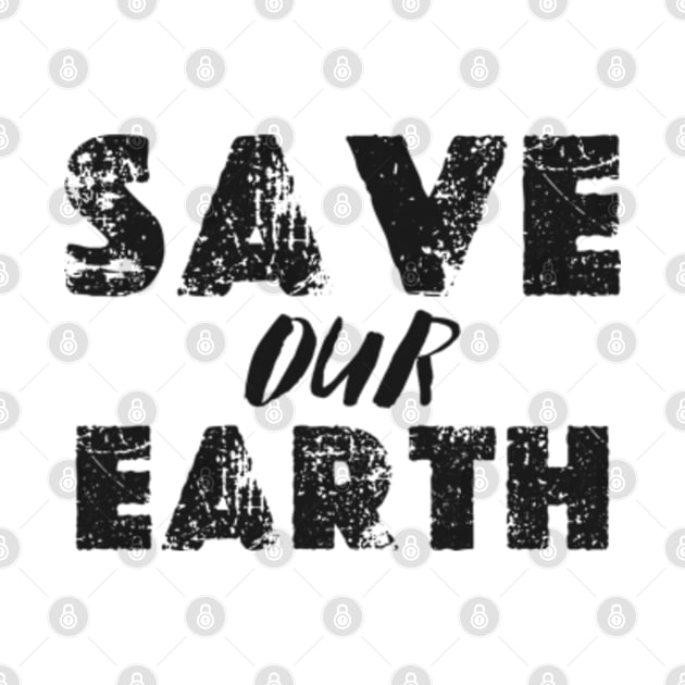 SAVE OUR EARTH happy funny  earth day 2024 by graphicaesthetic ✅