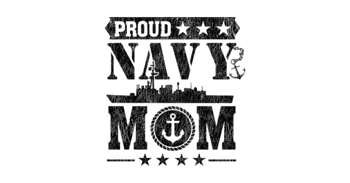 Proud Navy Mom For Military Mom Veteran Day T Navy Mom Us Veteran Soldier Military T 