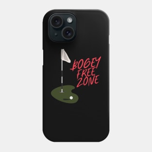 Bogey Free Zone Golf Apparel Phone Case