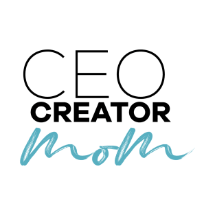 CEO creator mom T-Shirt
