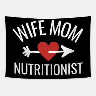 Wife Mom Nutritionist Gift Idea Tapestry