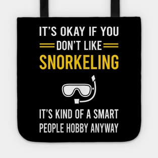 Smart People Hobby Snorkeling Snorkelling Snorkel Snorkeler Tote