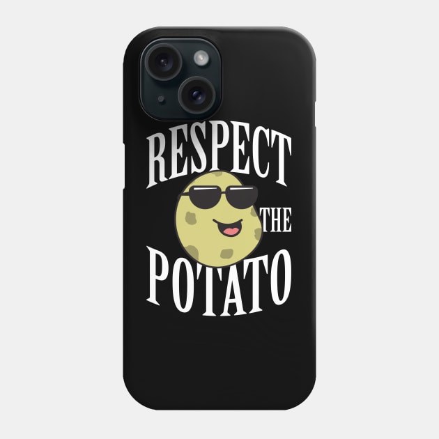 Respect The Potato Phone Case by Mandegraph