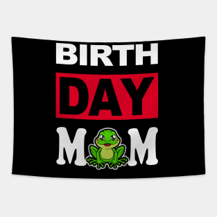 Birth Day Mom Tapestry