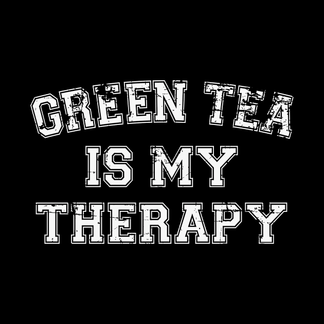 Green Tea Is My Therapy by RW