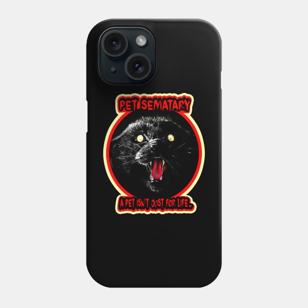 Pet Sematary Phone Case by Niko Neon