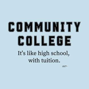 Community College T-Shirt