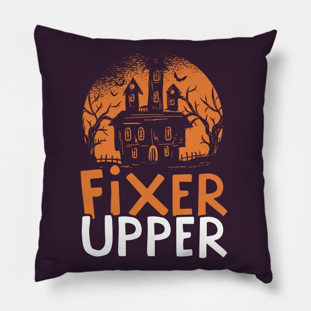 Haunted House = Fixer Upper Pillow by SLAG_Creative