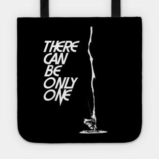 There Can Be Only One! Tote