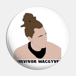 Survivor MacGyver Pin