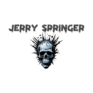 JERRY SPRINGER T-Shirt