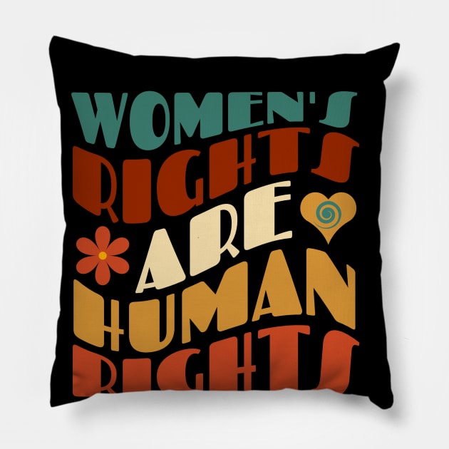 Women's Rights Are Human Rights Pillow by Myartstor 