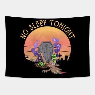 No sleep tonight Tapestry