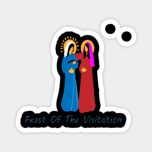 Feast Of The Visitation Magnet