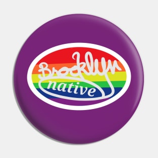 Pride colors Brooklyn Pin