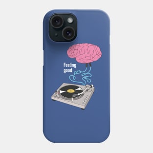 Feeling Good Phone Case