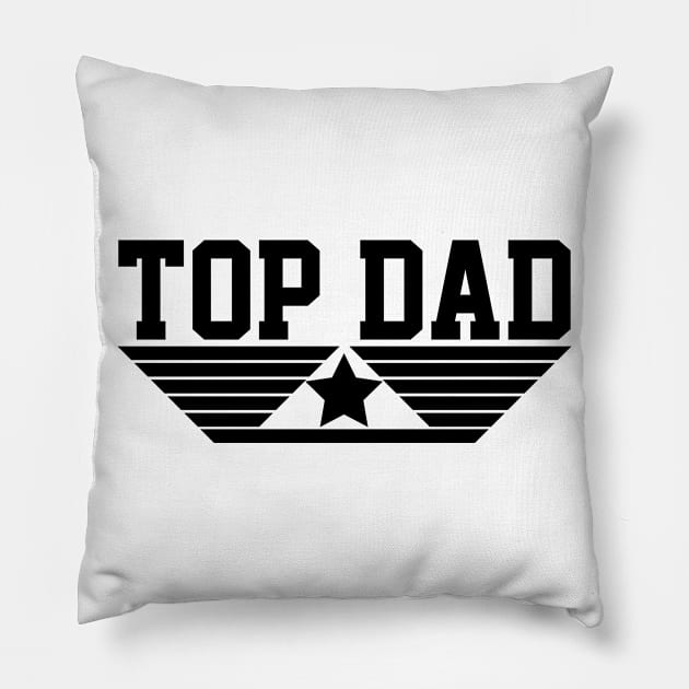 Top Dad Pillow by SrboShop