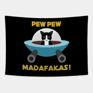 Pew Pew Madafakas Black Cat Tapestry