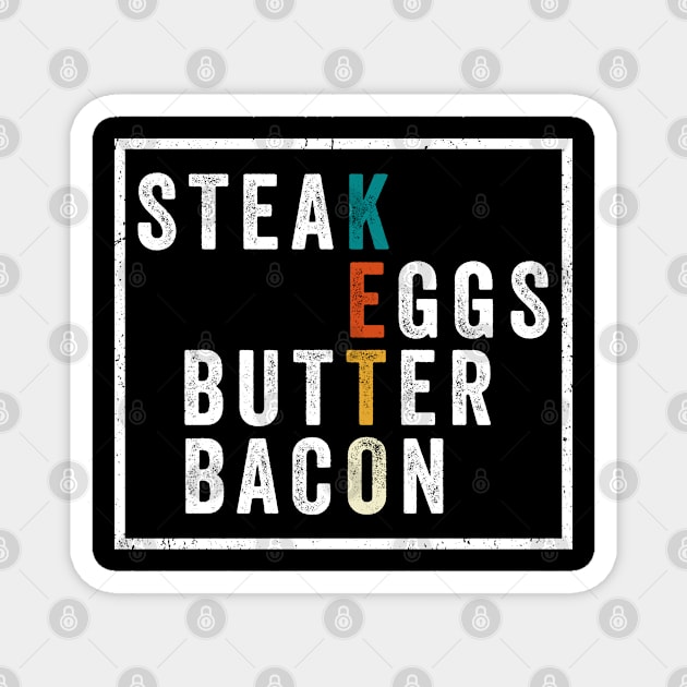 Keto Diet Steak Eggs Butter Bacon Magnet by MzumO