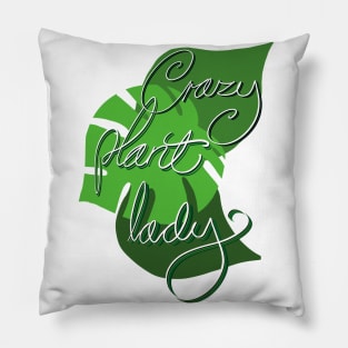 Crazy plant lady Pillow