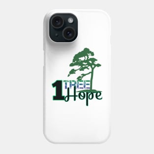 1 tree 1 hope Phone Case