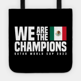 Qatar World Cup Champions 2022 - Mexico Tote