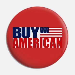 Buy American Pin