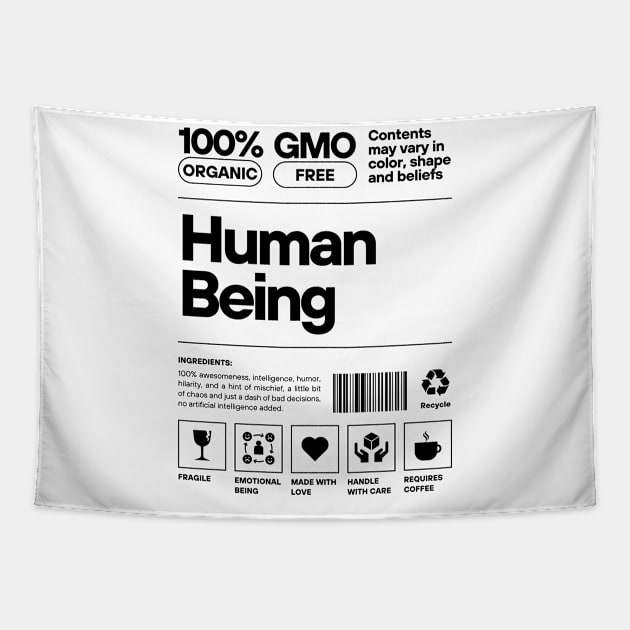 Modern Funny Human Being Label Typography Tapestry by PilekArtCoID