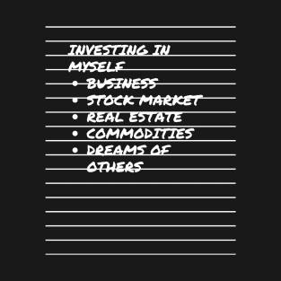 Investing In Myself T-Shirt