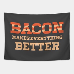 Bacon Makes Everything Better Tapestry