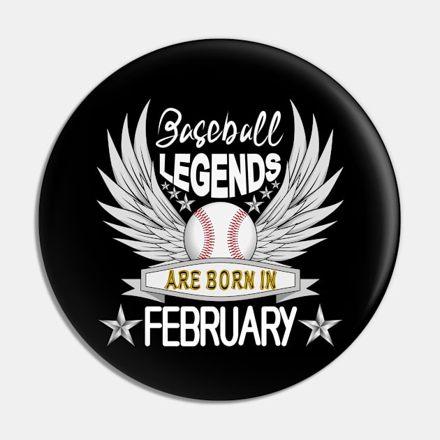 Baseball Legends Are Born February Pin by Designoholic