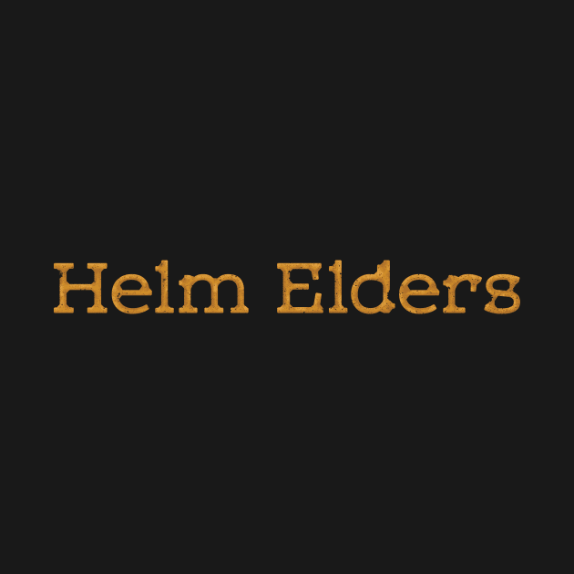 Helm Elders Butterscotch Logo by Gorilla Dust Merch