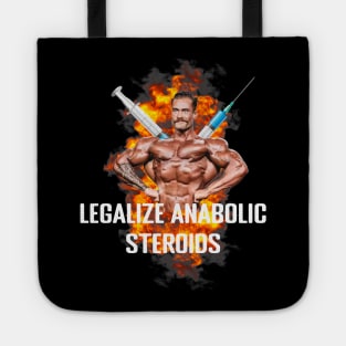 Legalize Anabolic Steroids - CBum Funny Gym Design Tote