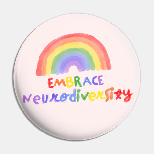 Embrace Neurodiversity Autism Awareness Rainbow Pin by Inspyre