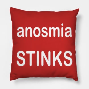 Anosmia Stinks 3 Pillow