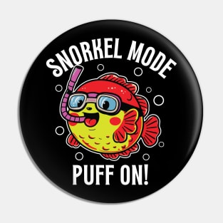 Snorkel Mode Puff On! - Snorkeling Puffer Fish Pin