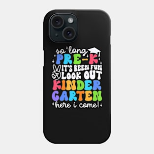 So Long Pre K Graduation Kindergarten  Kids 2024 Phone Case