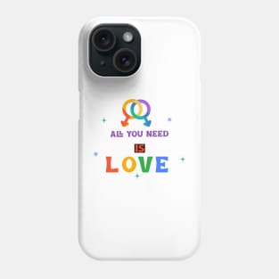 LGBTQ All you need is love men Phone Case