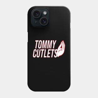 TOMMY DEVITO CUTLETS Phone Case