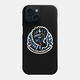 Natural Hair, Natural Queen - Black Activism Matters Phone Case