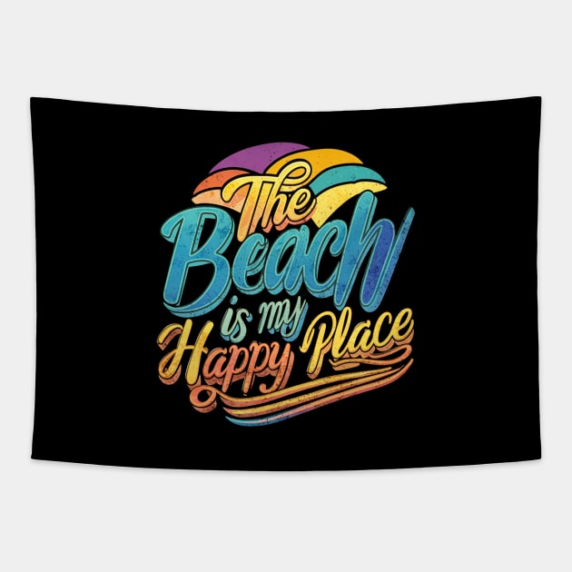 The Beach Is my happy Place Tapestry by T-shirt US