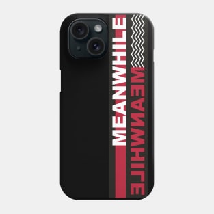 MEANWHILE / ELIHWNAEM (Black Lodge) Phone Case