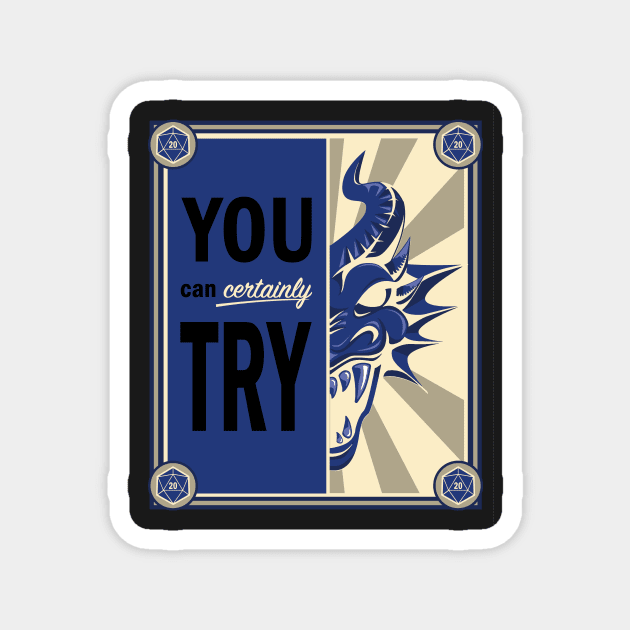 Time to Kill the Dragons - Blue Variant Magnet by LastLadyJane