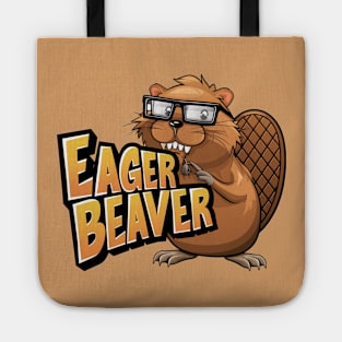 Enthusiastic Eager Beaver Tote